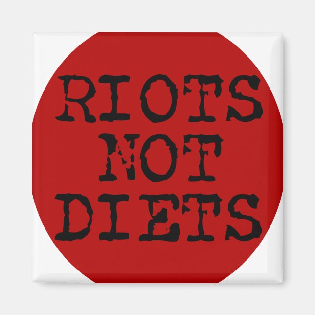 Imã Riots Not Diets (Frente)