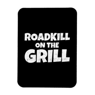 Ímã Roadkill na grade - partido do CHURRASCO engraçad