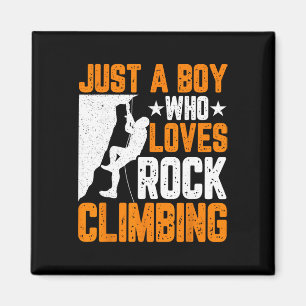Imã Rock Climber Boys - Engraçado Apenas Um Menino Que
