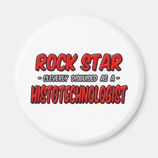 Imã Rock Star. Histotecnólogo
