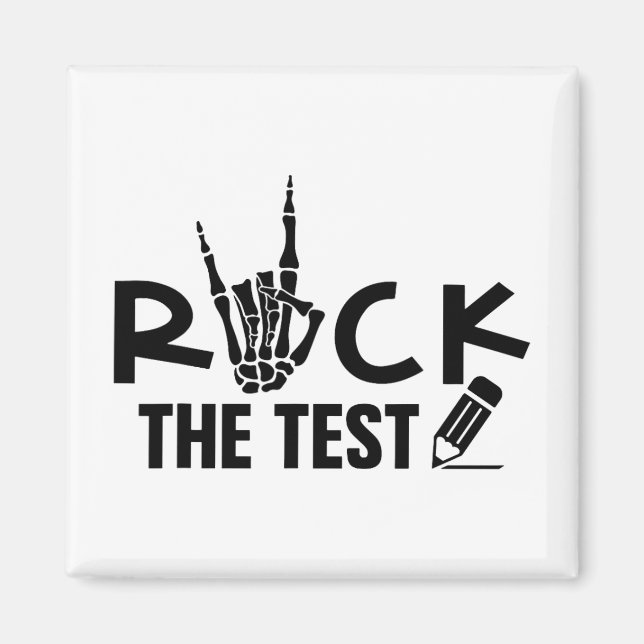 Imã Rock The Test Day Exam For Teacher Student (Frente)