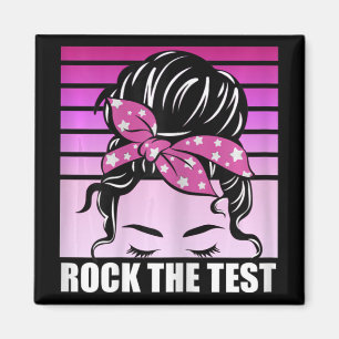 Imã Rock The Test Messer Bun Teacher Test Day Testing