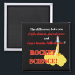 Imã Rocket Science ganha força<br><div class="desc">Magneta de Design da Ciência do Fogão Humorosa. Também temos este design disponível em um imã de carro e adesivo ou você pode transferi-lo para outro produto Zazzle,  se quiser.</div>