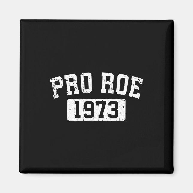 Imã Roe 1973: Feminismo - Escolha dos Direitos da Mulh (Frente)