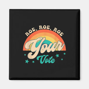 Imã Roe Roe O Voto - Flores Feministas Florais