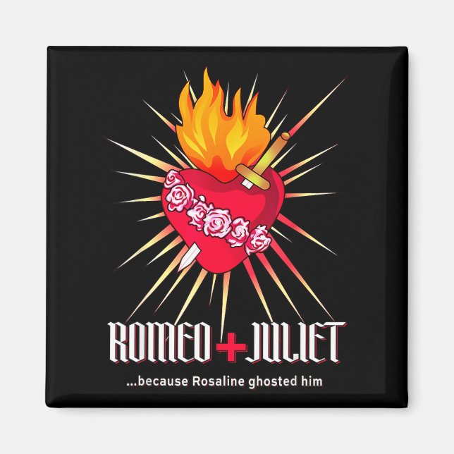 Imã Romeo And Juliet Sacred Heart, Ghosted By Rosaline (Frente)