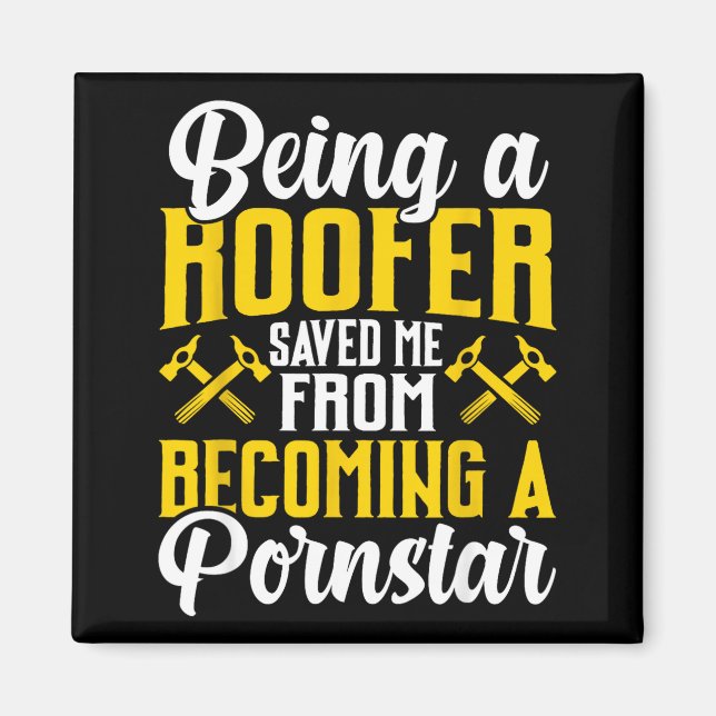Imã Roofer Funny Roofing Tee For Coworker Novelty  (Frente)