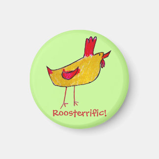 Imã Roosterrific!