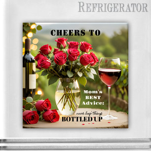Imã Rosas e vinho tinto Engraçados Mãe Magnet