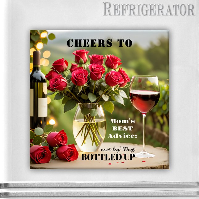 Imã Rosas e vinho tinto Engraçados Mãe Magnet (Magnet featuring red wine and roses with your custom funny or other texts - nice for Mom or Grandma)