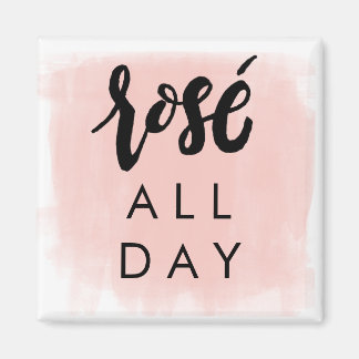 Imã Rosé All Day Magnet