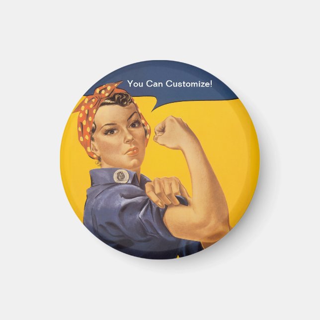 Imã Rosie the Riveter We Can Do It! Your Text Here (Frente)