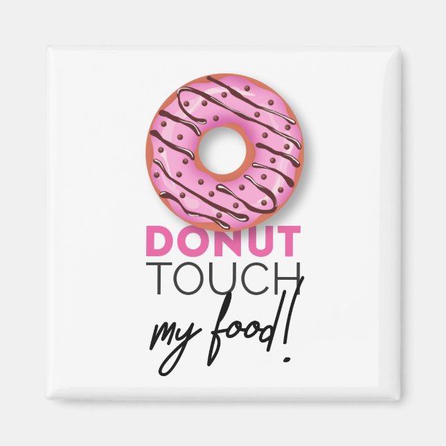 Imã Rosquinha toca minha comida! (Frente)