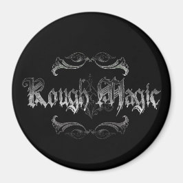 Imã Rough Magic