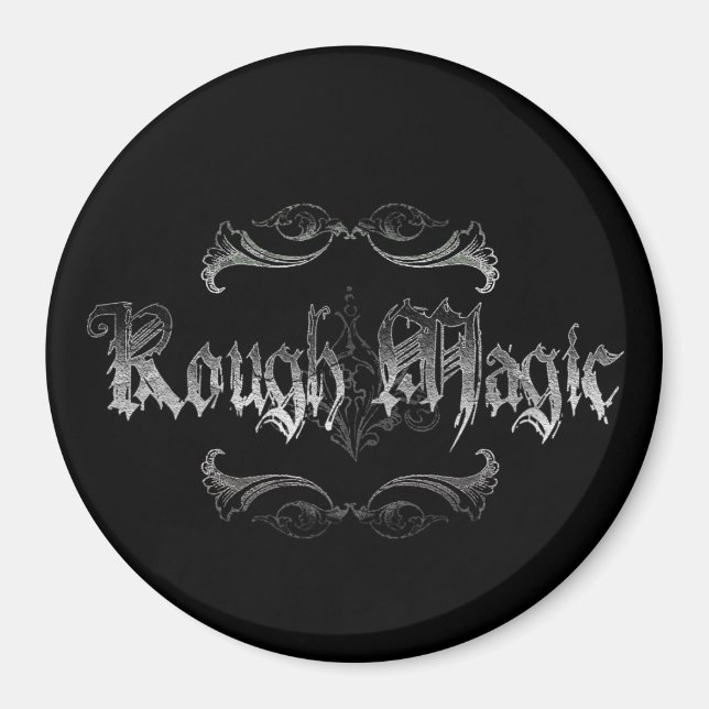 Imã Rough Magic (Frente)