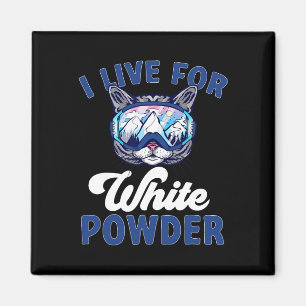 Imã Roupa de Esqui de Gato Eu Vivo Para Pó Branco Nórd
