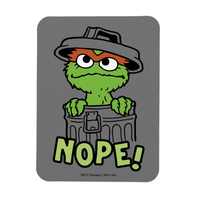 Ímã Rua Sésamo | Oscar, o Grouch Nope! (Vertical)