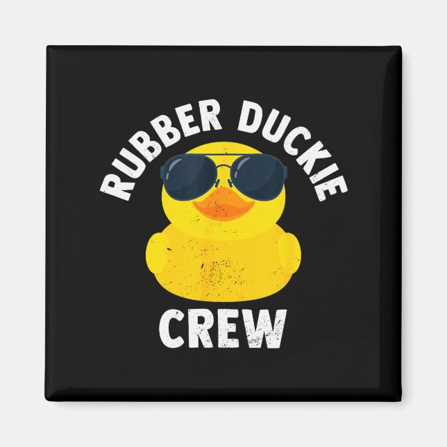 Imã Rubber Duckie Crew Funny Rubber Duck  (Frente)