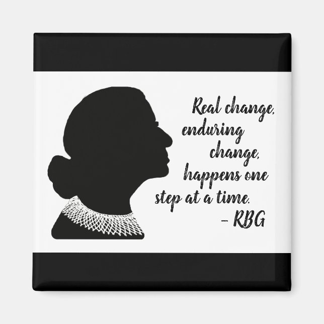 Imã Ruth Bader Ginsberg Silhuette Change Quote Magnet (Frente)