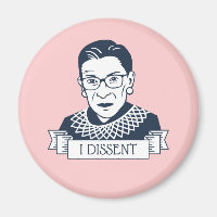 Ruth Bader Ginsburg "I Dissent"