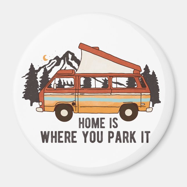 Imã RV Camping Trailer "Home is Where You Park It" (Frente)