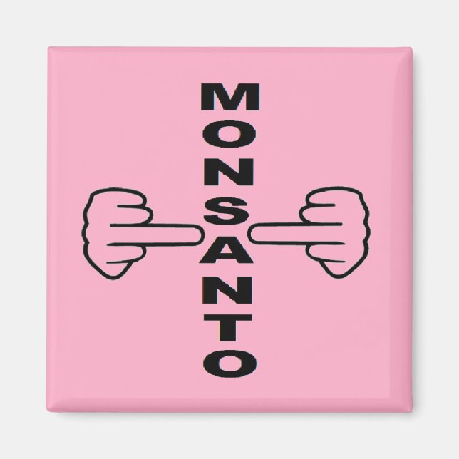 Imã Sacudir Magnet Monsanto (Frente)