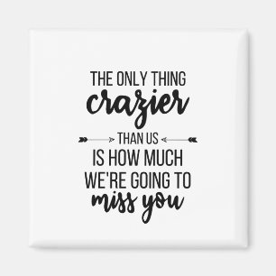 Imã Saindo Daqui, Chefe Saindo, Melhor Presente Amigo