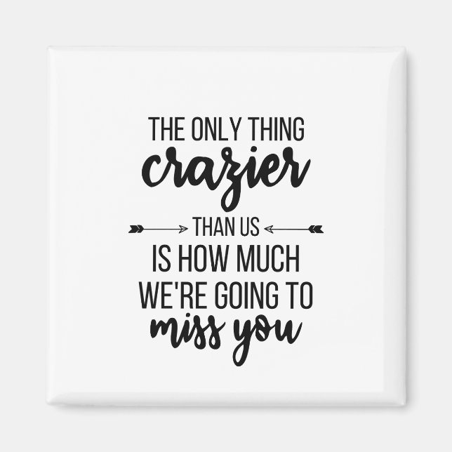 Imã Saindo Daqui, Chefe Saindo, Melhor Presente Amigo (Frente)