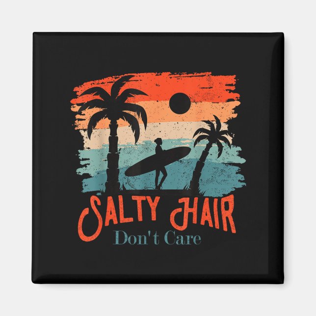 Imã Salty Hair Don't Care Vintage Surfer  (Frente)