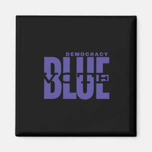 Imã Salvar a democracia - Votar azul - Tornar o Excele