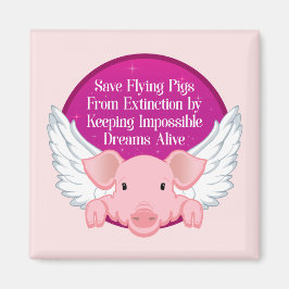 Imã Salvar Porcos Voadores
