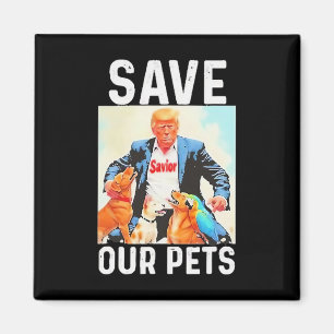 Imã Salve Nossos Animais Trump Engraçado