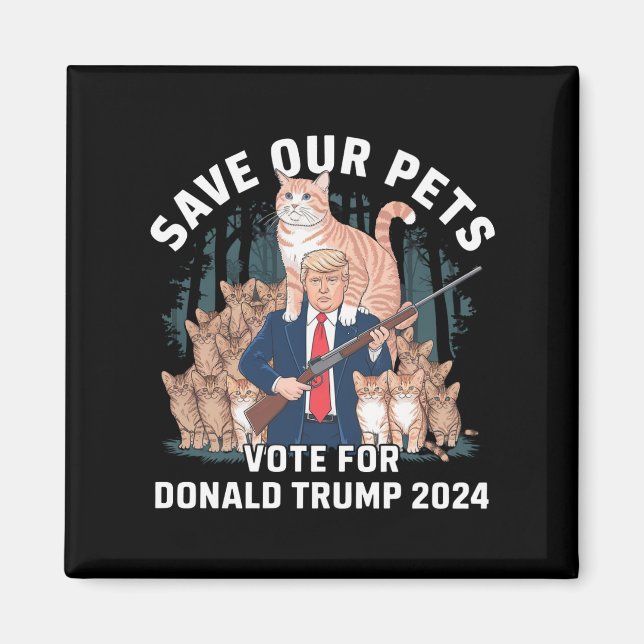 Imã Salve o nosso Pets 2024 Presidente Trump Político (Frente)