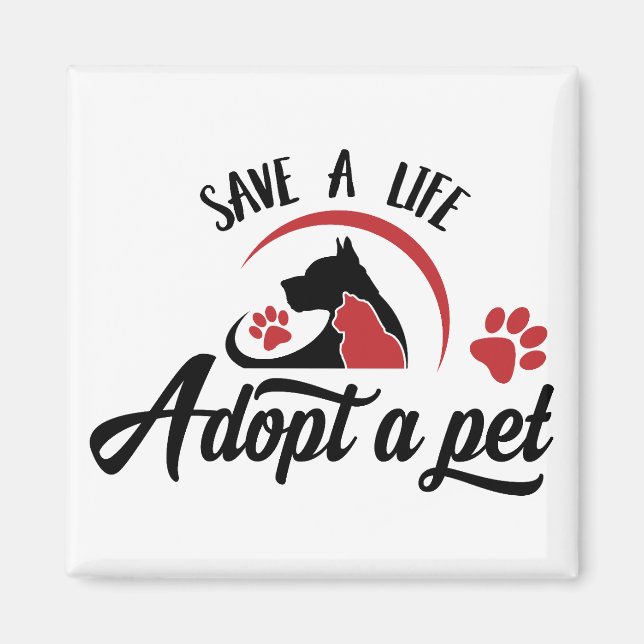 Imã Salve uma Vida Adote um Pet  (Frente)