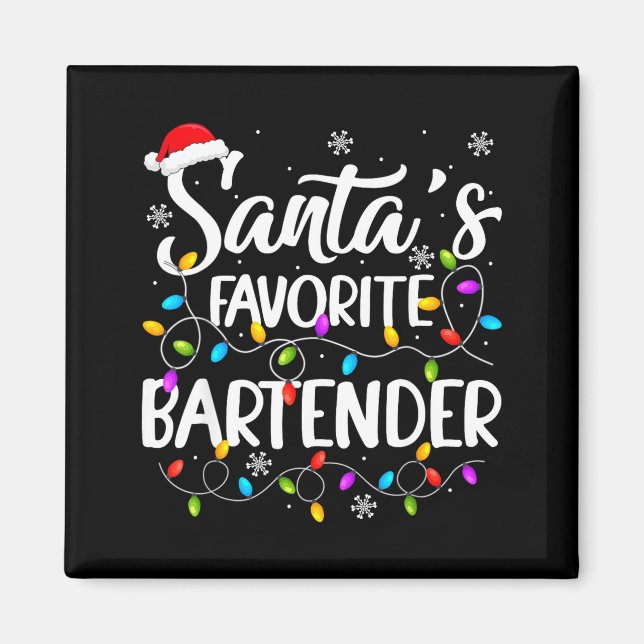 Imã Santa Favorite Bartender Christmas Lights Funny Xm (Frente)