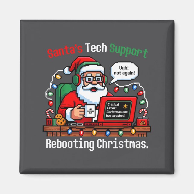 Imã Santa s Support Tech Rebooting IT Computer Meme (Frente)