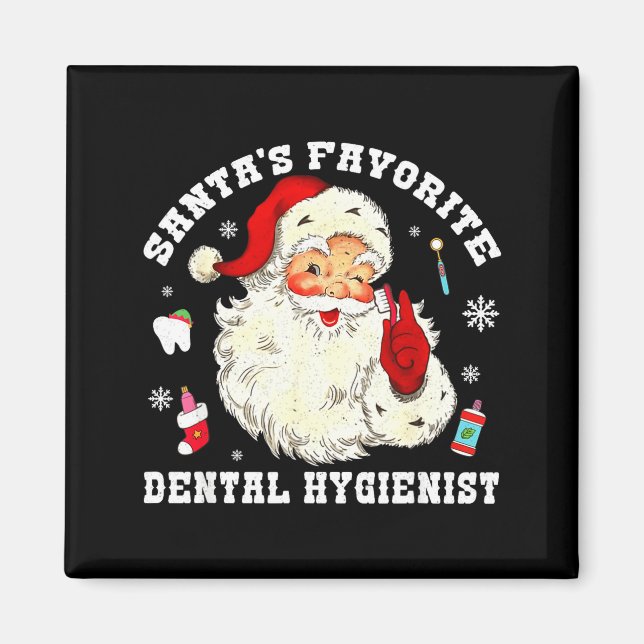 Imã Santas Favorite Dental Hygienist Christmas Funny G (Frente)