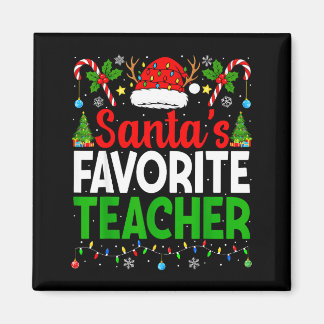 Imã Santa's Favorite Teachers Christmas Funny Christma