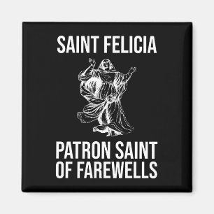 Imã Santo Felicia, Patron Santo das descobertas