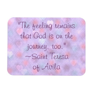 Ímã Santo Teresa God on Journey Too Cote Magnet