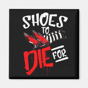 Imã Sapatos Para Morrer de Amor Bruxa Rubi Fantasia de