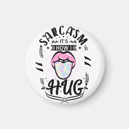 Imã Sarcasm é como eu abraço a citação