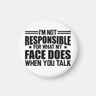 Imã Sarcasmo - Não sou responsável pelo que meu rosto 