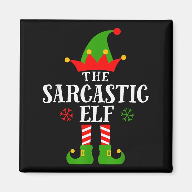 Imã Sarcastic Elf Funny Matching Family Group Christma (Frente)