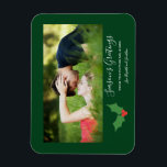 Ímã Saudações Holly Envolvidas com o Casal Magnet<br><div class="desc">Saudações do futuro Sr. e Sra. Casal...  cartão de férias com festivo Holly. Modelo de foto via Pixabay licenciado sob CC0 e deve ser substituído por sua própria foto</div>