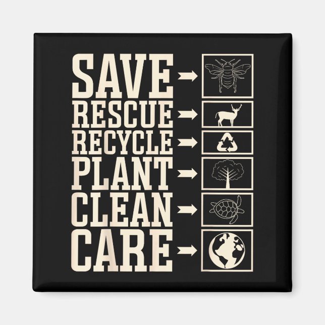 Imã Save Rescue Recycle Plant Clean Care  (Frente)