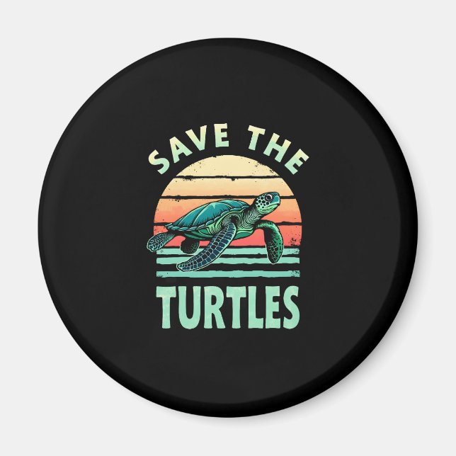 Imã Save The Turtles Animal Turtle Pet Lover (1) (Frente)