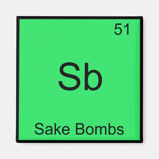 Imã Sb - Bombas Sake Símbolo Funny de Elemento Químico (Frente)
