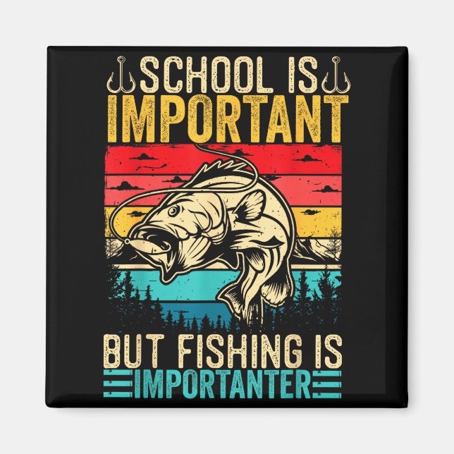 Imã School Is Imrtant But Fishing Is Imrtanter Fish B  (Frente)