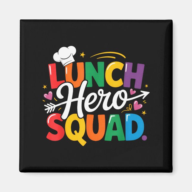 Imã School Lunch Hero Squad Cafeteria Workers Crew Lad (Frente)